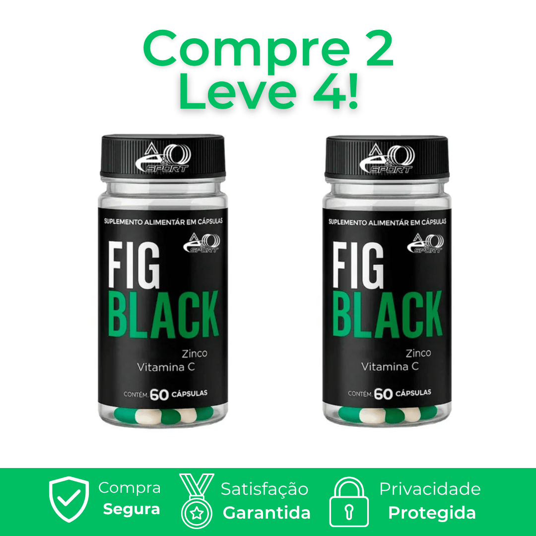 Fig Black - Auxiliar na queima de gordura e acelerar o metabolismo